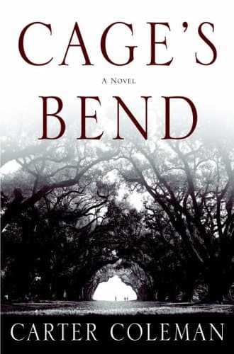 Carter Coleman, Cage's Bend