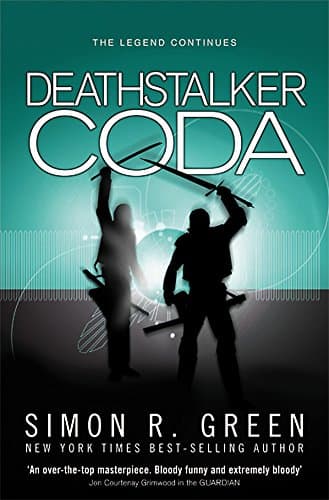 Simon R. Green, Deathstalker Coda