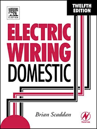A.J. Coker, Electric Wiring: Domestic