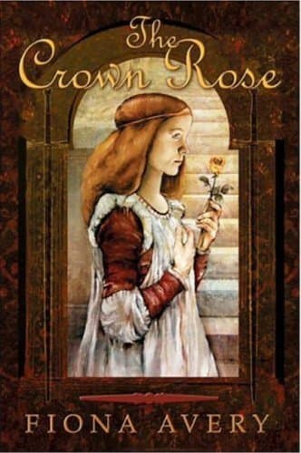 Fiona Avery, The Crown Rose