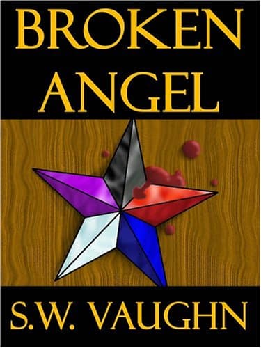 S.W. Vaughn Broken Angel