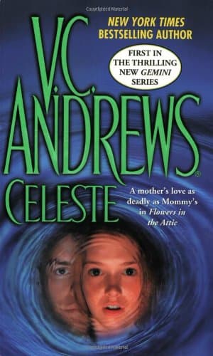 V.C. Andrews, Celeste