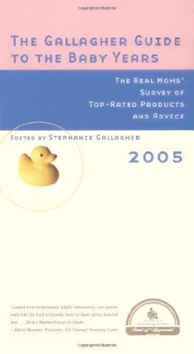 Stephanie Gallagher The Gallagher Guide to the Baby Years