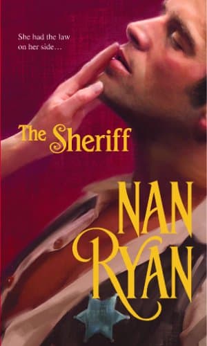 Nan Ryan, The Sheriff