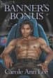 Carole Ann Lee, Banner's Bonus