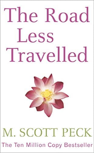 M.Scott Peck, The Road Less Travelled (Arrow New-age)
