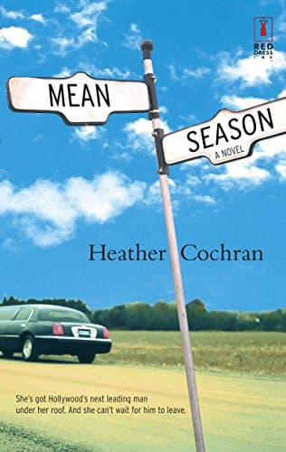 Heather Cochran, Mean Season