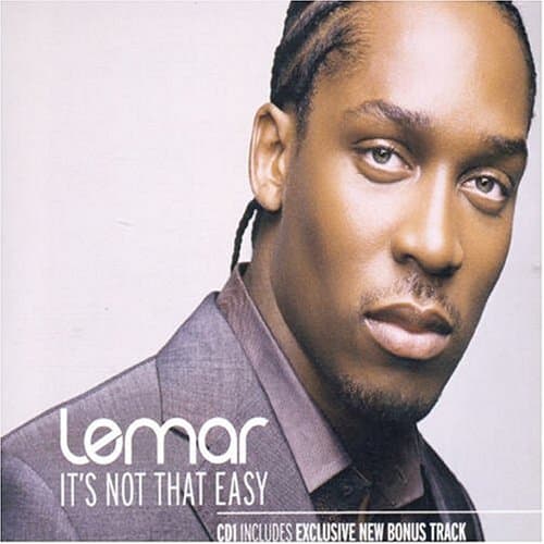 Lemar, It's Not That Easy