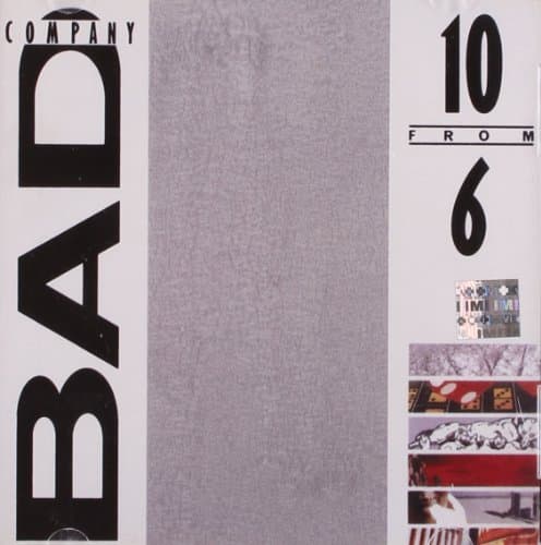 Bad Company, 10 from 6 - Best Of Bad Company