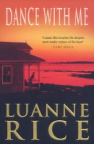 Luanne Rice, Dance With Me