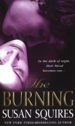 Susan Squires, The Burning