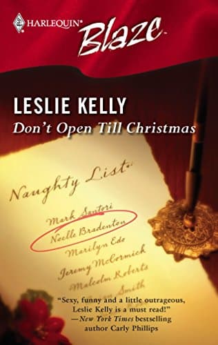 Leslie Kelly Don’t Open Till Christmas