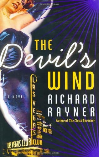 Richard Rayner, Devil's Wind