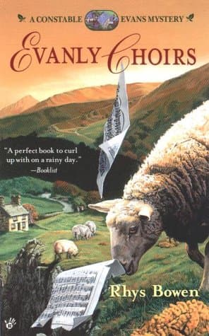Rhys Bowen, Evanly Choirs (Constable Evan Evans Mysteries (Paperback))