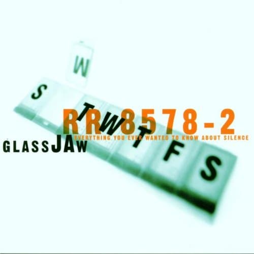 Glassjaw, Everything You Ever Wanted To Know About Silence