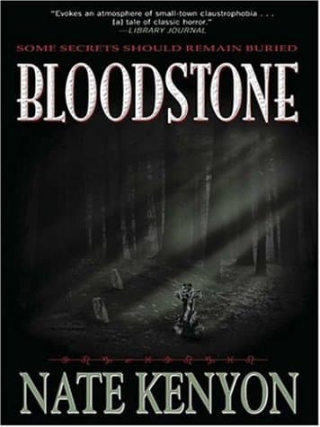Nate Kenyon Bloodstone