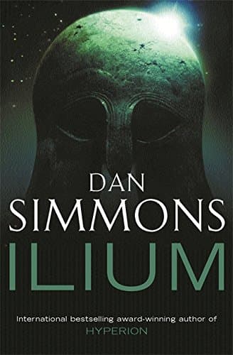 Dan Simmons, Ilium (Gollancz S.F.)