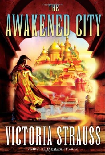 Victoria Strauss, The Awakened City