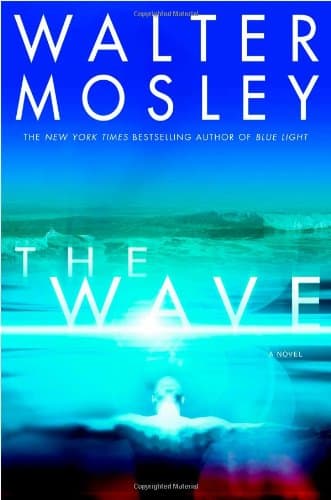 Walter Mosley The Wave