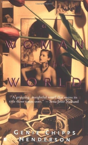 Genie Chipps Henderson, A Woman of the World