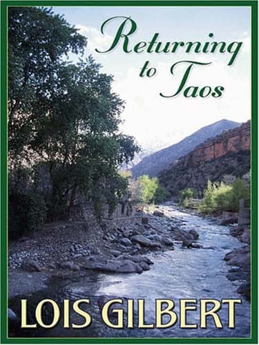 Lois Gilbert Returning to Taos