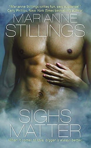 Marianne Stillings, Sighs Matter