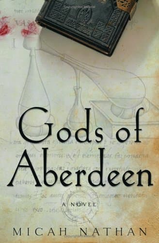 Micah Nathan, Gods of Aberdeen
