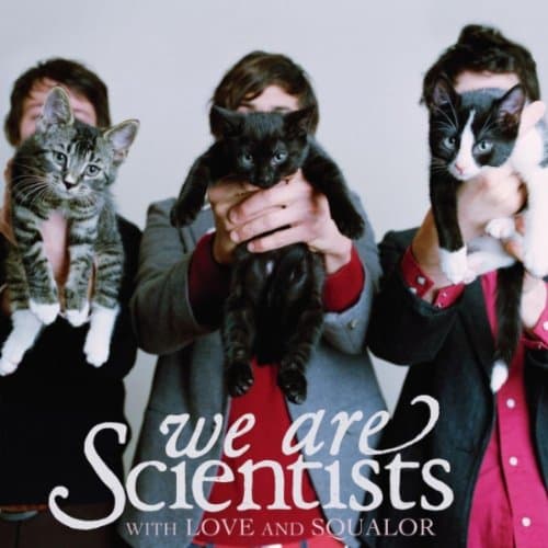 We Are Scientists, With Love and Squalor