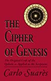 Carlo Suares, The Cipher of Genesis: The Original Code of the Qabala as Applied to the Scriptures