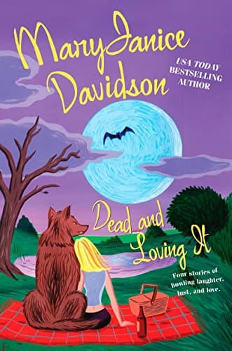 MaryJanice Davidson, Dead and Loving It