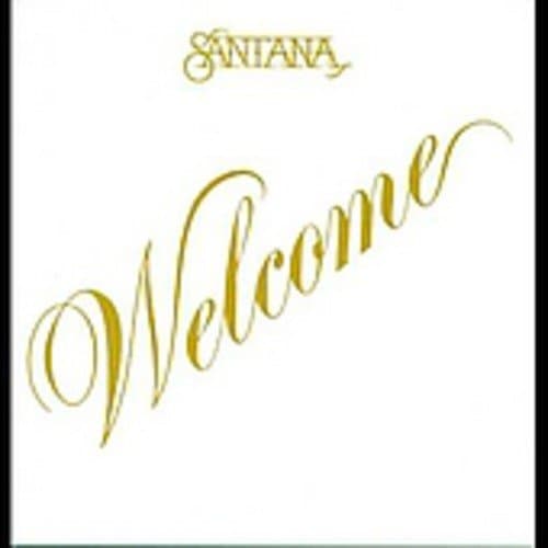 Santana Welcome