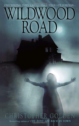Christopher Golden, Wildwood Road