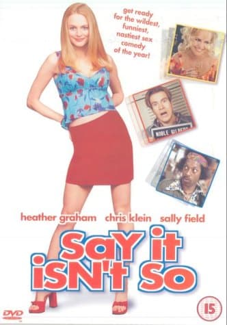 Say It Isn't So (15)