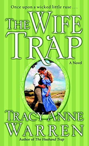 Tracy Anne Warren, The Wife Trap