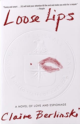 Claire Berlinski, Loose Lips