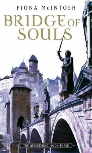 Fiona McIntosh, Bridge of Souls