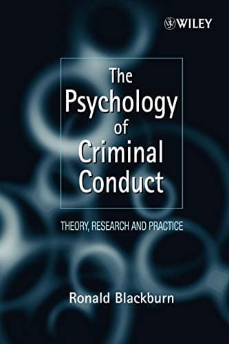 Ronald Blackburn, The Psychology of Criminal Conduct