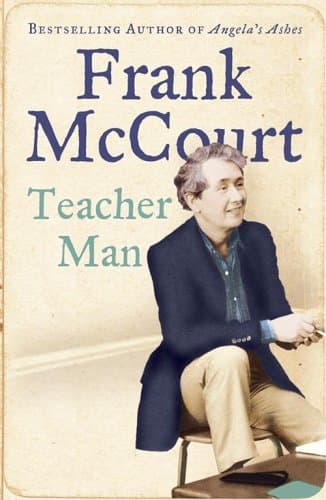 Frank McCourt, Teacher Man