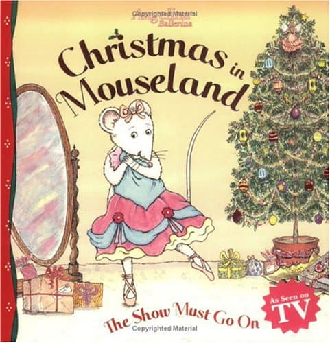 Angelina Ballerina, Christmas in Mouseland: The Show Must Go On
