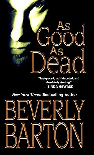 Beverly Barton, As Good As Dead