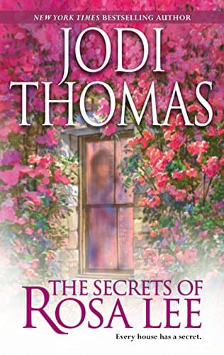 Jodi Thomas, Secrets of Rosa Lee