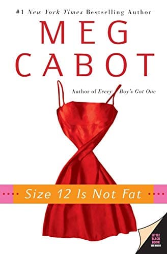 Meg Cabot Size 12 Is Not Fat