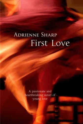 Adrienne Sharp First Love