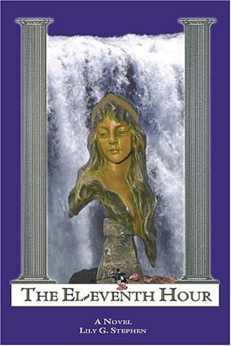 Lily G. Stephen, The El-eventh Hour