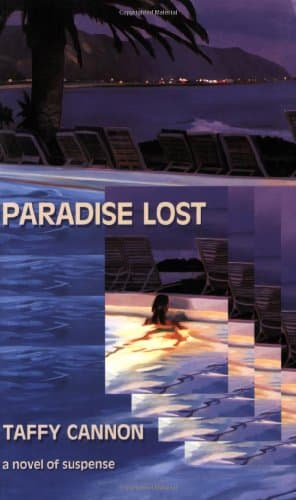 Taffy Cannon Paradise Lost