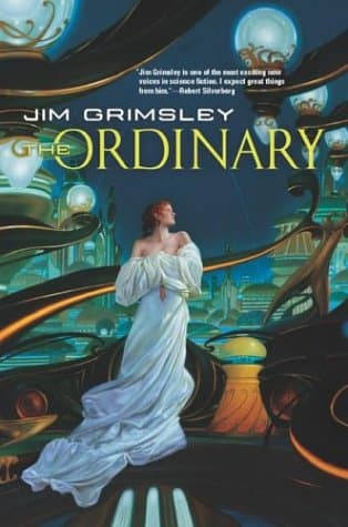 Jim Grimsley, The Ordinary