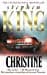 Stephen King, Christine