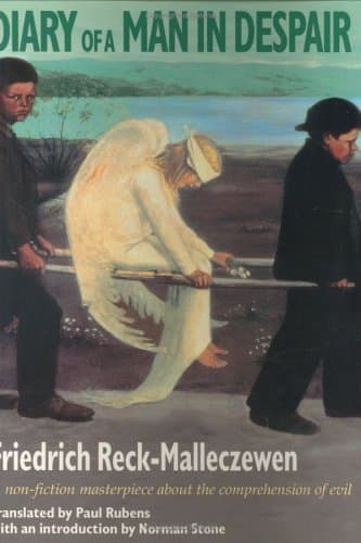 Friedrich Reck-Malleczewen,Paul Rubens, Diary of a Man in Despair: A True Story Translated by Paul Rubens