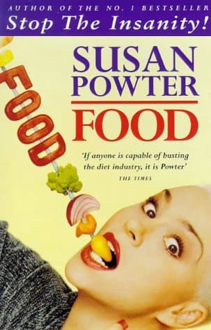 Susan Powter, Food