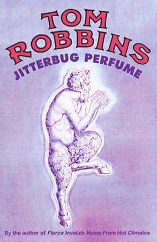 Tom Robbins, Jitterbug Perfume